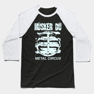 90s Husker Du Metal Circus Baseball T-Shirt